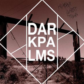 Download track 13 Years Of Solitude Dark Palms