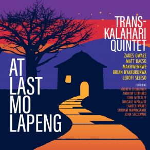 Download track Tobetsa Tobetsa Trans-Kalahari QuintetDingalo Mpolaise, John Selolwane