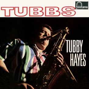 Download track The Folks Who Live On The Hill Tubby Hayes