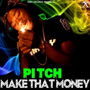 Download track Make That Money Pitch (JM)JM