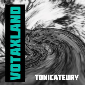 Download track Tonic Fever Votaxland