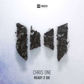 Download track Ready 2 Die Chris One