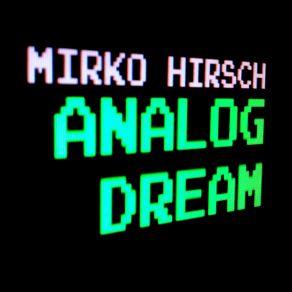 Download track Spacedream (1995 Amiga 500 Version) Mirko Hirsch