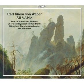 Download track 5. Silvana, J. 87 (Original 1810 Version) Act II Auftritt (Erzahler, Silvana, Rudolph) Carl Maria Von Weber