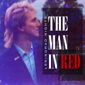 Download track The Man In Red (Instrumental) Leningrad Nights