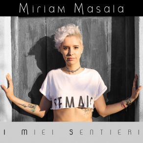 Download track La Cosa Più Bella Miriam Masala