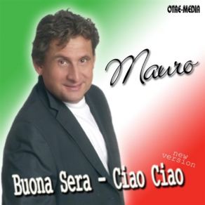 Download track Buona Sera Ciao Ciao (Sexy Poser Mix) Mauro