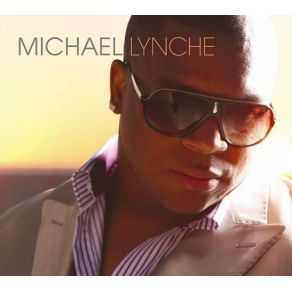 Download track Love Is You Michael Lynche