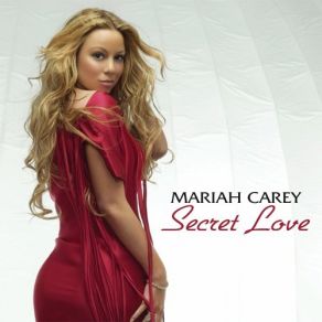 Download track Secret Love (Remix) Mariah Carey