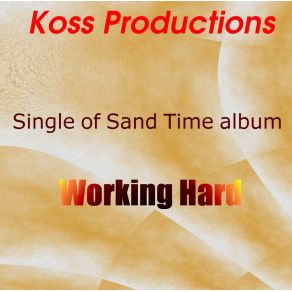 Download track Working Hard Koss