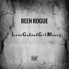 Download track Learned Lessons Been Rogue