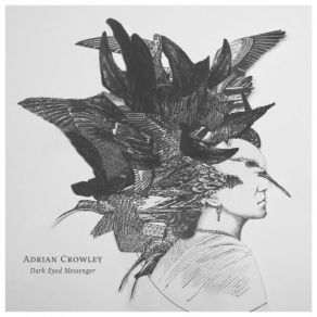 Download track Halfway To Andalucia Adrian Crowley