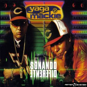 Download track Ese Soy Yo Yaga Y Mackie