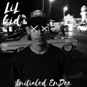 Download track Lil Kid Initialed Endee