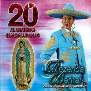 Download track Mi Virgencita Morena Rozenda Bernal