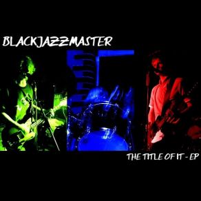 Download track Black And White BLACKJAZZMASTER