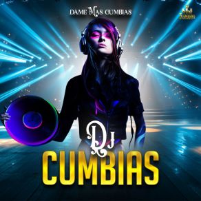 Download track La Tal Por Cual Dj Cumbias