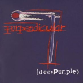 Download track Cascades: I'm Not Your Lover Deep Purple