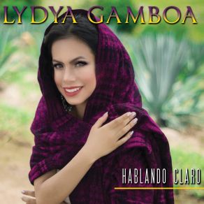 Download track Verdad Que Duele Lydya Gamboa