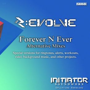 Download track Forever N Ever (Commercial 3 Mix) R: Evolve