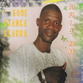 Download track Dalagoune Kome Djanka Diarra