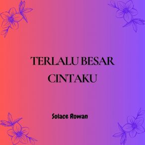 Download track Tulus Cintaku Rowan Solace