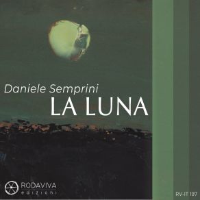 Download track LA LUNA Daniele Semprini