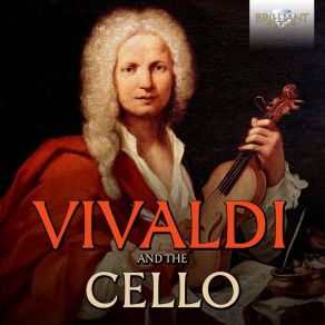 Download track Cello Concerto In E-Flat Major, RV 408 II. Largo L'Arte Dell'Arco, Federico Guglielmo, Francesco Galligioni