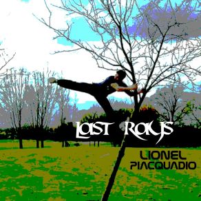 Download track Last Rays Lionel Piacquadio