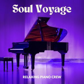 Download track Piano Paradise Relaxing Crew