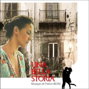 Download track Una Bella Storia Patrice Bidini