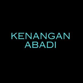 Download track Kenangan Abadi Ujjwal Putra