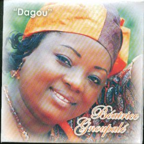 Download track Dagou Béatrice Gnoupalé