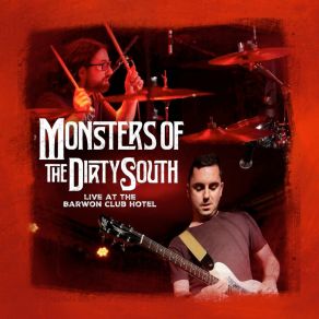 Download track Clean State (Live At The Barwon Club Hotel) Monsters Of The Dirty South