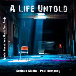 Download track A Life Untold Serious-MusicPaul Dempsey