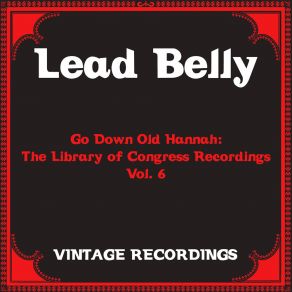 Download track How Long, Pt. 2 Leadbelly