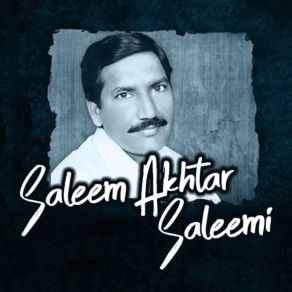 Download track Nit Pardesi Dhola Saleem Akhtar Saleemi