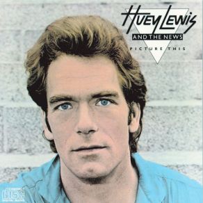 Download track The Only One Huey Lewis & The News