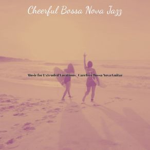 Download track Tasteful Backdrops For Holidays Cheerful Bossa Nova Jazz