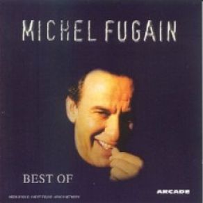 Download track FAIS COMME L'OISEAU Michel Fugain