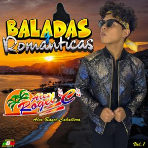 Download track Olvida Ese Amor Alex Rogel CaballeroLos Cometas Azules De Mario Rosete