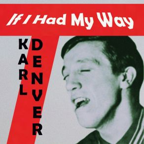 Download track Wimoweh Karl Denver