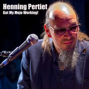 Download track The Blues Don't Like Nobody Henning Pertiet