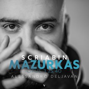 Download track 19 - 9 Mazurkas, Op. 25 - No. 9 In E-Flat Minor Alexander Scriabine