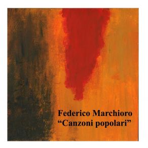 Download track Pietà L'è Morta Federico Marchioro