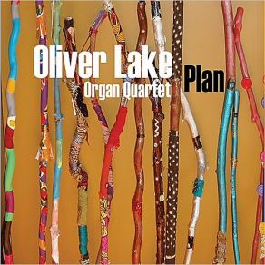 Download track Plan Oliver Lake, Oliver Lake Organ Quartet