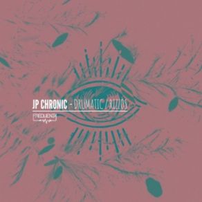 Download track Drumatic (Original Mix) JP Chronic