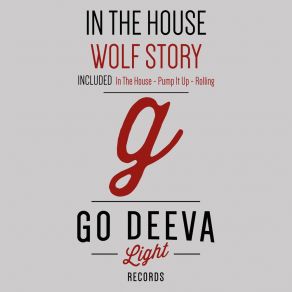 Download track In The House Wolf Story