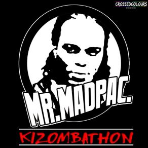 Download track Kizombathon Mr. Madpac