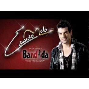 Download track Bandida Eduardo Melo